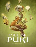 Couverture du livre « L'île de Puki t.1 ; au début le coeur » de Ludovic Danjou et Djet aux éditions Vents D'ouest