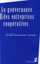 Couverture du livre « La gouvernance des entreprises coopératives » de  aux éditions Pu De Rennes