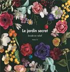 Couverture du livre « Le jardin secret brodé en relief ; atelier fil » de  aux éditions De Saxe