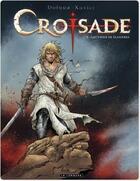 Couverture du livre « Croisade Tome 5 : Gauthier de Flandre » de Jean Dufaux et Philippe Xavier aux éditions Lombard