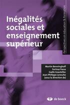 Couverture du livre « Inegalités sociales et enseignement supérieur » de  aux éditions De Boeck Superieur