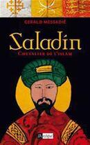 Couverture du livre « Saladin » de Gerald Messadié aux éditions Archipel