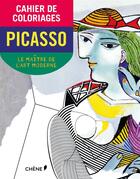 Couverture du livre « Cahier de coloriages ; Picasso » de  aux éditions Chene