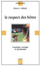 Couverture du livre « Le respect des hôtes » de Dora C. Valayer aux éditions Labor Et Fides