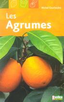 Couverture du livre « Agrumes (les) » de Michel Courboulex aux éditions Rustica
