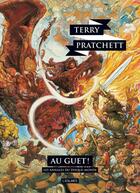 Couverture du livre « Les Annales du Disque-Monde Tome 8 : Au guet ! » de Terry Pratchett aux éditions L'atalante