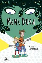 Couverture du livre « Mémé Dusa » de Anne Schmauch aux éditions Sarbacane