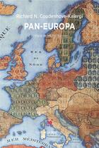 Couverture du livre « Pan-Europa » de Richard N. Coudenhove-Kalergi aux éditions Cent Mille Milliards