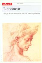 Couverture du livre « L'Honneur » de Marie Gautheron aux éditions Autrement