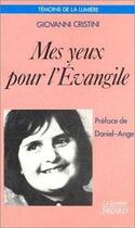 Couverture du livre « Mes yeux pour l'evangile » de  aux éditions Jubile