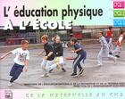 Couverture du livre « L'éducation physique à l'école ; de la maternelle au cm2 » de  aux éditions Eps
