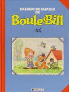 Couverture du livre « Boule & Bill HORS-SERIE ; l'album de famille » de Jean Roba aux éditions Dargaud