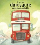 Couverture du livre « Il y a un dinosaure dans mon cartable » de Quentin Greban aux éditions Mijade