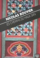 Couverture du livre « Les chemins du Halla San » de Nicolas Bouvier aux éditions Zoe