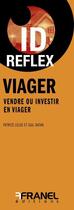 Couverture du livre « Id reflex' viager » de Patrice Leleu aux éditions Arnaud Franel