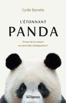 Couverture du livre « L'étonnant panda : erreur de la nature ou merveille d'adaptation ? » de Cyrille Barette aux éditions Multimondes