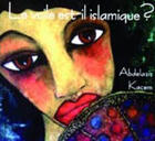 Couverture du livre « Le voile est-il islamique ? ou le corps des femmes enjeu de pouvoir » de Abdelaziz Kacem aux éditions Chevre Feuille Etoilee