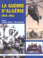 Couverture du livre « La guerre d algerie 1954 - 1962 » de  aux éditions Le Layeur