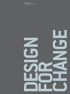 Couverture du livre « Design for change » de  aux éditions Black Jack