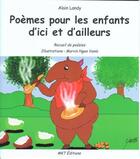 Couverture du livre « Poèmes pour les enfants d'ici et d'ailleurs » de Alain Landy aux éditions M.k.t.