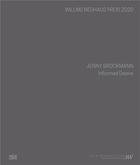 Couverture du livre « Jenny brockmann : informed desire /anglais/allemand » de Brockmann Jenny/Ekar aux éditions Hatje Cantz