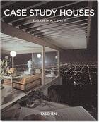 Couverture du livre « Case study houses » de Elizabeth A.T. Smith aux éditions Taschen