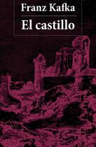 Couverture du livre « El castillo » de Franz Kafka aux éditions E-artnow