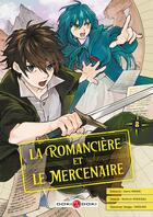 Couverture du livre « La romancière et le mercenaire Tome 2 » de Nachiyo Murayama et Asovu Minami et Takoles aux éditions Bamboo