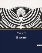 Couverture du livre « El Avaro » de Moliere aux éditions Culturea