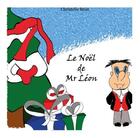 Couverture du livre « Le noël de Mr Léon » de Christelle Briat aux éditions Verte Plume