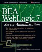 Couverture du livre « Bea weblogic 7 server administration » de Ali Akbar aux éditions Mcgraw-hill Education