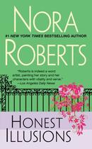 Couverture du livre « Honest Illusions » de Nora Roberts aux éditions Penguin Group Us