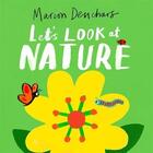 Couverture du livre « Let's look at... nature » de Marion Deuchars aux éditions Laurence King