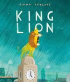 Couverture du livre « King lion » de Emma Yarlett aux éditions Walker Books