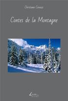 Couverture du livre « Contes de la Montagne » de Christiane Corazzi aux éditions Livio Editions