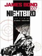 Couverture du livre « James Bond : nightbird » de Ian Fleming aux éditions Titan Books