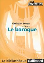 Couverture du livre « Le baroque » de Christian Zonza aux éditions Gallimard