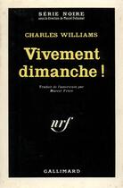 Couverture du livre « Vivement dimanche ! » de Charles Williams aux éditions Gallimard