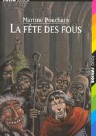 Couverture du livre « La fete des fous » de Pouchain/Munch aux éditions Gallimard-jeunesse