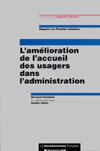 Couverture du livre « L'amelioration de l'accueil des usagers dans l'administration » de Vallet et Candiard aux éditions Documentation Francaise