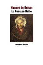 Couverture du livre « La cousine Bette » de Honoré De Balzac aux éditions Ecole Des Loisirs