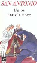 Couverture du livre « San-Antonio t.82 ; un os dans la noce » de San-Antonio aux éditions 12-21