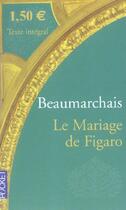 Couverture du livre « Le mariage de Figaro » de Pierre-Augustin Caron De Beaumarchais aux éditions Pocket