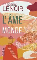 Couverture du livre « L'âme du monde » de Frederic Lenoir aux éditions Pocket