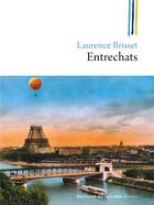 Couverture du livre « Entrechats » de Laurence Brisset aux éditions Rocher