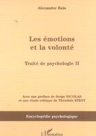 Couverture du livre « Les emotions et la volonte - traite de psychologie ii » de Alexander Bain aux éditions L'harmattan