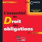 Couverture du livre « L'essentiel du droit des obligations (édition 2011/2012) » de Corinne Renault-Brahinsky aux éditions Gualino