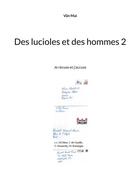 Couverture du livre « Des lucioles et des hommes 2 : je récuse et j'accuse » de Mai Van aux éditions Books On Demand