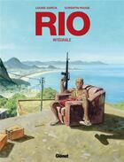 Couverture du livre « Rio : Intégrale t.1 à t.4 » de Corentin Rouge et Louise Garcia aux éditions Glenat