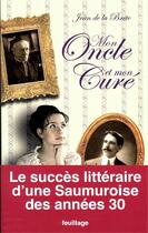 Couverture du livre « Mon oncle et mon curé » de Jean De La Brète aux éditions Feuillage